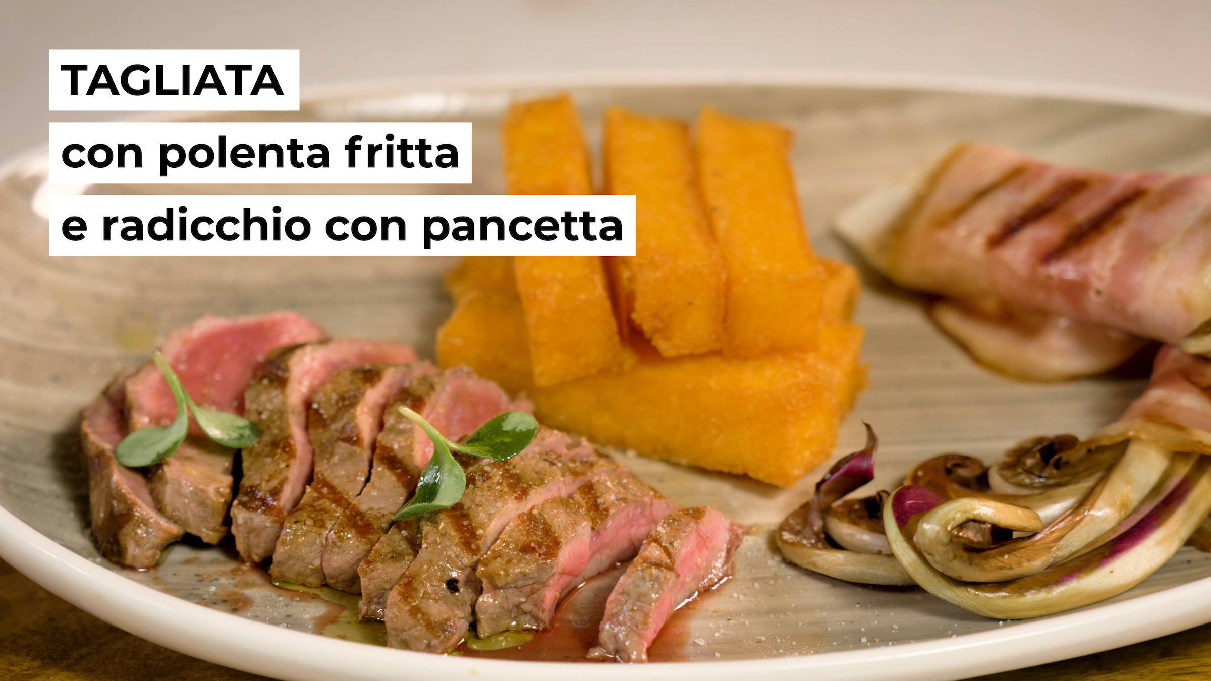 Tagliata con polenta, pancetta e radicchio